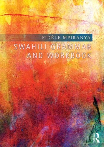 Cover for Fidele Mpiranya · Swahili Grammar and Workbook (Pocketbok) (2014)