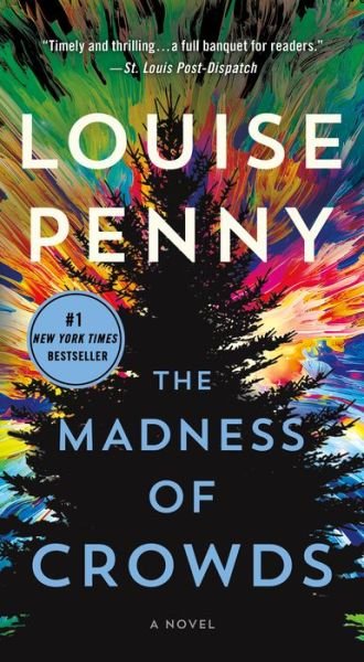 Cover for Louise Penny · The Madness of Crowds: A Novel - Chief Inspector Gamache Novel (Paperback Bog) (2022)