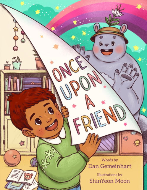 Cover for Dan Gemeinhart · Once Upon a Friend (Inbunden Bok) (2024)