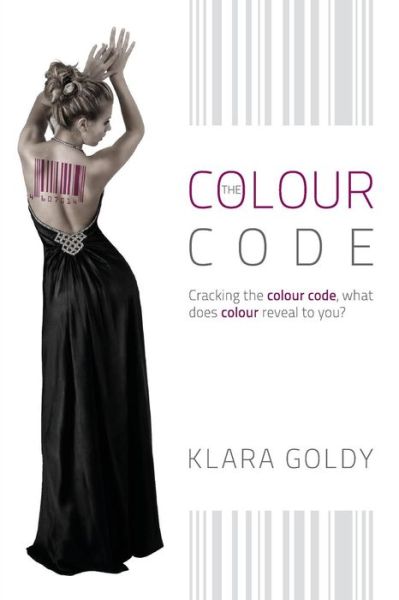 Cover for Klara Goldy · The Colour Code (Paperback Book) (2014)