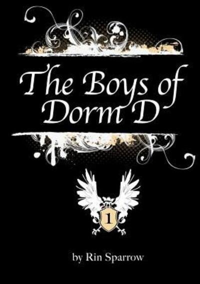 Cover for Rin Sparrow · The Boys of Dorm D Vol.1 (Pocketbok) (2013)