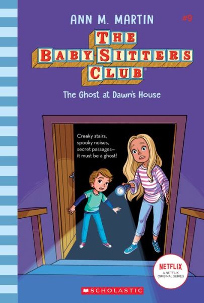 Ghost at Dawn's House - Ann M. Martin - Books - Scholastic, Incorporated - 9781338651263 - August 4, 2020