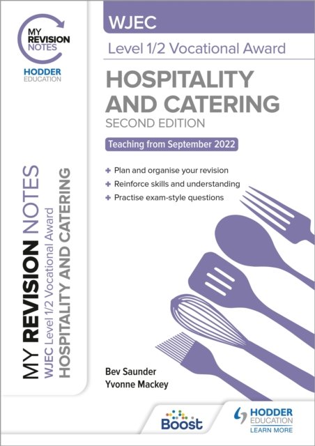 Cover for Bev Saunder · My Revision Notes: WJEC Level 1/2 Vocational Award in Hospitality and Catering, Second Edition (Paperback Book) (2022)