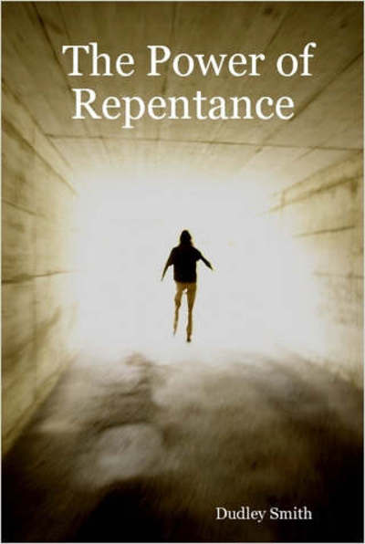 Cover for Dudley Smith · Power of Repentance (Book) (2005)