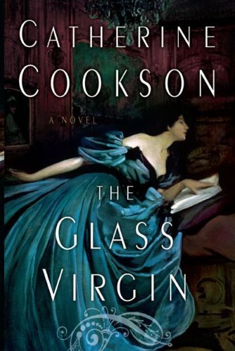 Cover for Catherine Cookson · The Glass Virgin: a Novel (Paperback Book) (2007)