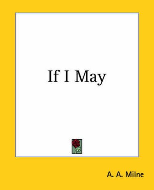 Cover for A. A. Milne · If I May (Paperback Bog) (2004)