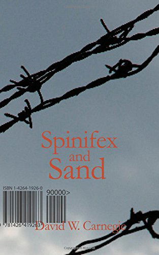 Cover for David Wynford Carnegie · Spinifex and Sand (Paperback Book) (2008)