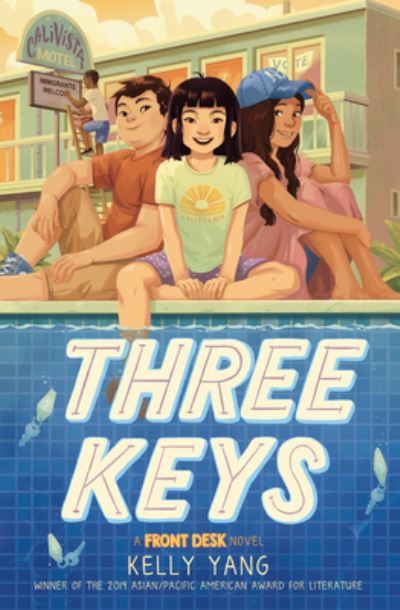 Cover for Kelly Yang · Three Keys A Front Desk Novel (Hardcover Book) (2020)