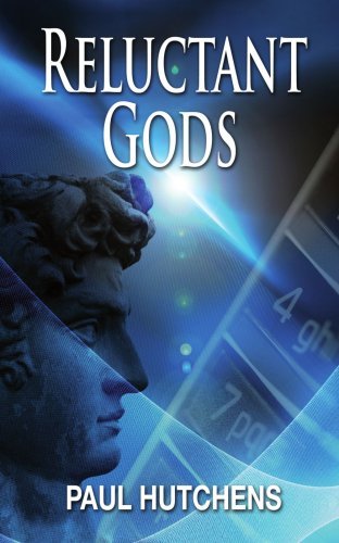 Cover for Paul Hutchens · Reluctant Gods (Paperback Book) (2008)