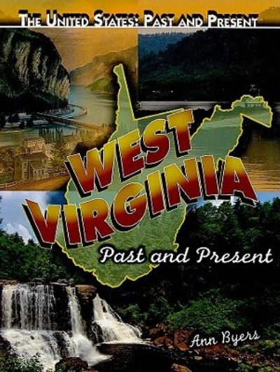 Cover for Ann Byers · West Virginia (Book) [1st edition] (2010)