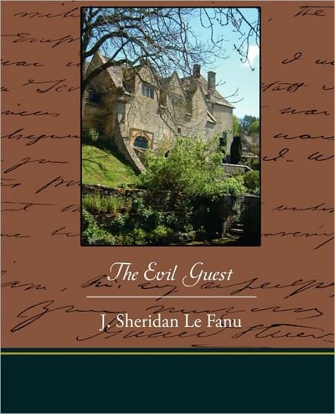 Cover for J. Sheridan Le Fanu · The Evil Guest (Taschenbuch) (2009)