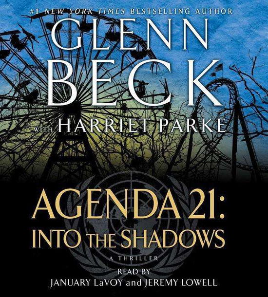 Agenda 21: into the Shadows - Glenn Beck - Audiobook - Simon & Schuster Audio - 9781442374263 - 6 stycznia 2015