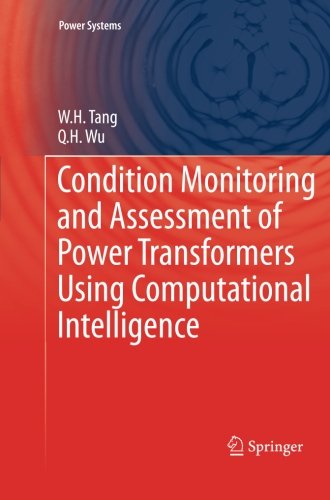 Cover for W.H. Tang · Condition Monitoring and Assessment of Power Transformers Using Computational Intelligence - Power Systems (Paperback Book) [2011 edition] (2013)