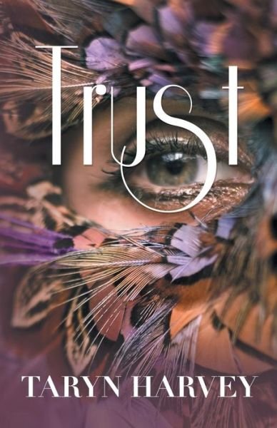Cover for Taryn Harvey · Trust (Pocketbok) (2014)