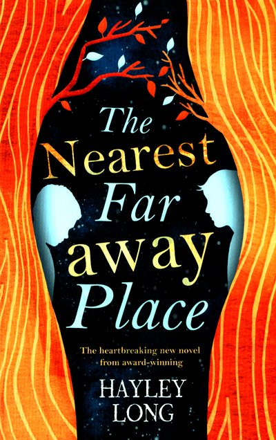 Cover for Hayley Long · The Nearest Faraway Place (Pocketbok) (2017)