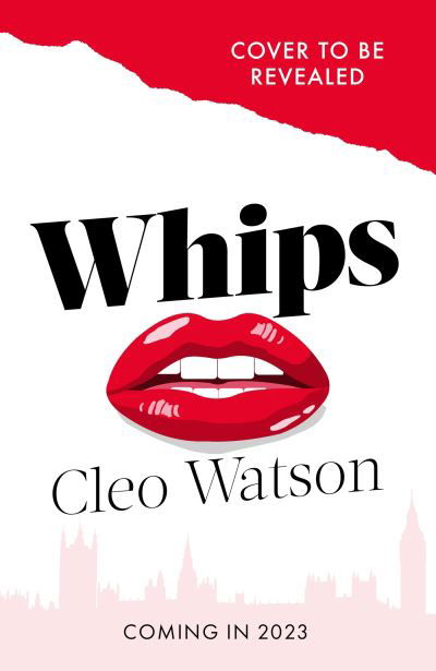 Cover for Cleo Watson · Whips (Hardcover Book) (2023)