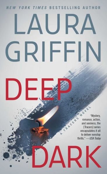 Cover for Laura Griffin · Deep Dark - Tracers (Pocketbok) [First Pocket Books paperback edition. edition] (2016)
