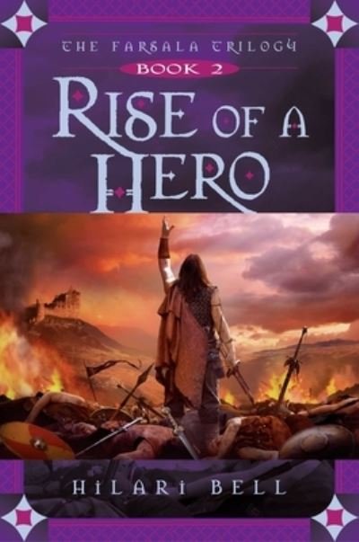 Cover for Hilari Bell · Rise of a Hero, 2 (Paperback Book) (2016)