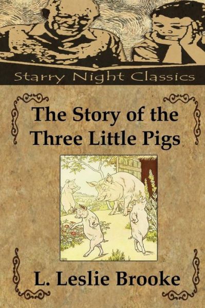 Cover for L Leslie Brooke · The Story of the Three Little Pigs (Pocketbok) (2013)