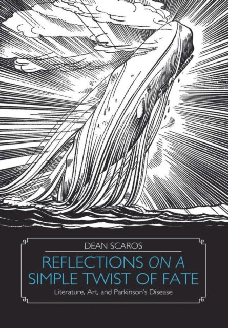 Cover for Dean Scaros · Reflections on a Simple Twist of Fate (Hardcover Book) (2018)