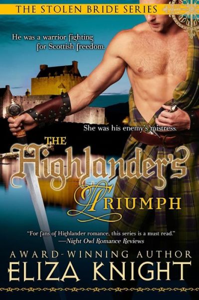 Cover for Eliza Knight · The Highlander's Triumph (Paperback Book) (2013)