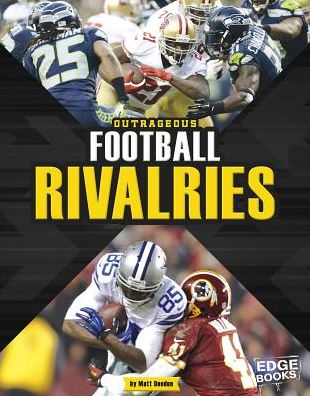 Cover for Matt Doeden · Outrageous Football Rivalries (Hardcover Book) (2015)