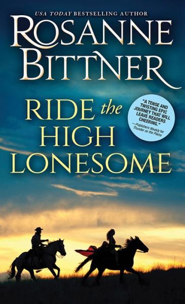 Cover for Rosanne Bittner · Ride the High Lonesome - Outlaw Trail (Paperback Book) (2019)