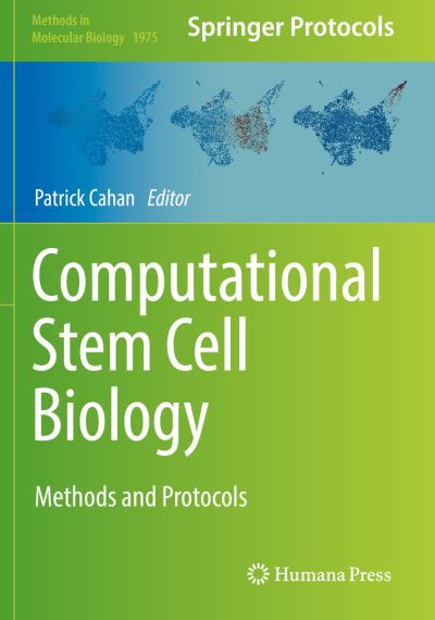 Cover for Computational Stem Cell Biology: Methods and Protocols - Methods in Molecular Biology (Paperback Book) [2019 edition] (2020)