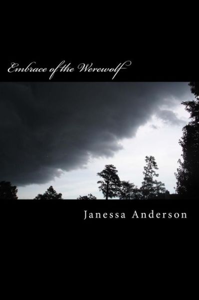 Cover for Janessa Anderson · Embrace of the Werewolf: Harland and Charity Vol. 1 (Paperback Book) (2014)