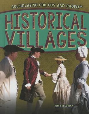 Cover for Jeri Freedman · Historical Villages (Hardcover Book) (2015)