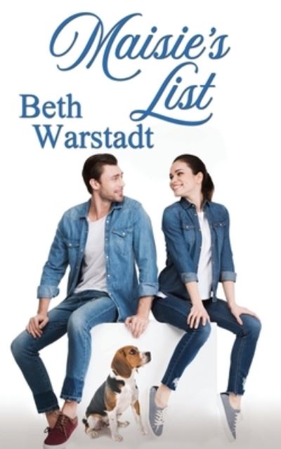 Cover for Beth Warstadt · Maisie's List (Paperback Book) (2020)