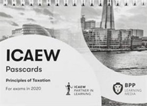 Cover for BPP Learning Media · ICAEW Principles of Taxation: Passcards (Spiral Book) (2019)