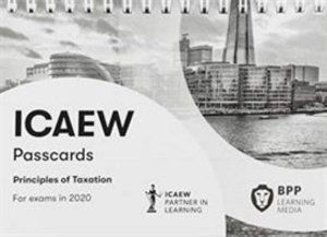 Cover for BPP Learning Media · ICAEW Principles of Taxation: Passcards (Spiral Book) (2019)