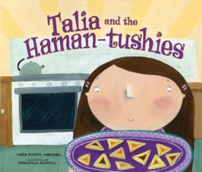 Cover for Linda Elovitz Marshall · Talia and the Haman-tushies (Paperback Bog) (2017)