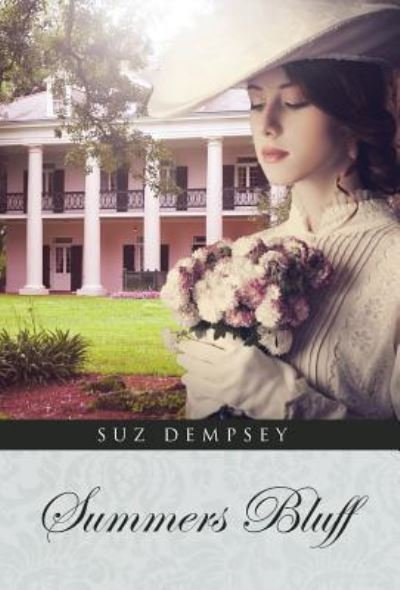 Cover for Suz Dempsey · Summers Bluff (Innbunden bok) (2015)