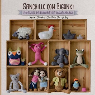 Cover for Begona Sanchez-Sauthier Berrojalbiz · Ganchillo Con Bigunki. Nuevos Patrones de Amigurimi (Pocketbok) (2015)