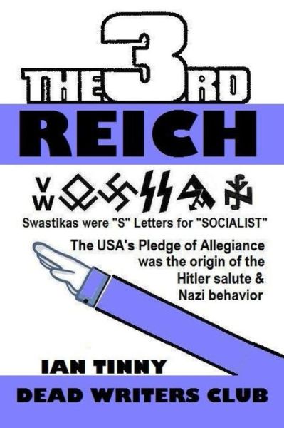 Cover for Ian Tinny · Third Reich - Swastikas Were (Paperback Book) (2015)