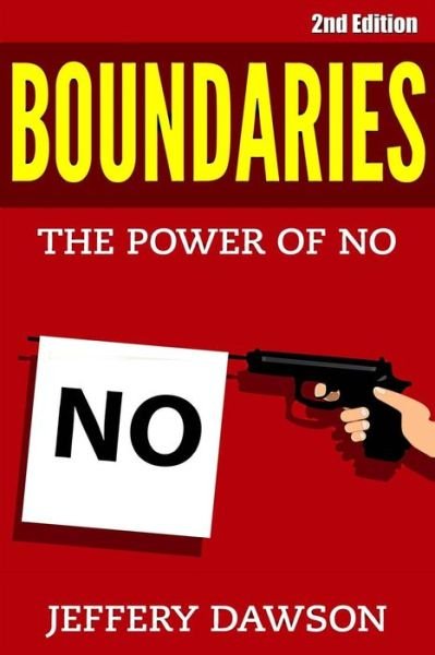 Cover for Jeffery Dawson · Boundaries: the Power of No (Paperback Book) (2015)
