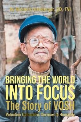 Cover for Od Fvi Michel Listenberger · Bringing the World into Focus (Pocketbok) (2017)