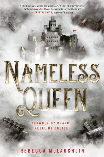 Nameless Queen - Rebecca McLaughlin - Książki - Random House Children's Books - 9781524700263 - 7 stycznia 2020