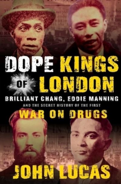 Cover for John Lucas · Dope Kings of London (Paperback Book) (2020)