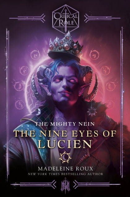 Cover for Madeleine Roux · Critical Role: The Mighty Nein - The Nine Eyes of Lucien (Hardcover Book) (2022)