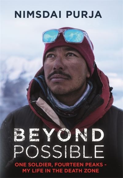 Cover for Nimsdai Purja · Beyond Possible: '14 Peaks: Nothing is Impossible' Now On Netflix (Paperback Book) (2021)