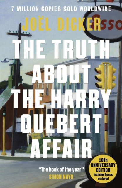 Cover for Joel Dicker · The Truth About the Harry Quebert Affair: From the master of the plot twist (Paperback Bog) (2024)