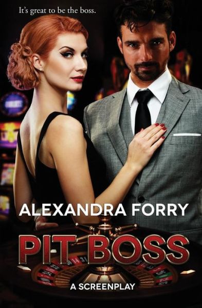 Alexandra Forry · Pit Boss (Paperback Book) (2016)