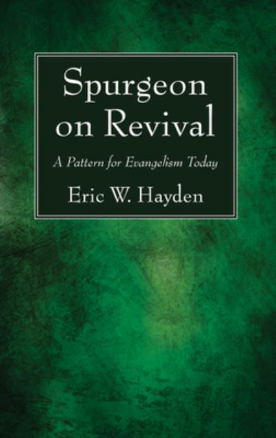 Cover for Eric W. Hayden · Spurgeon on Revival (Book) (2018)