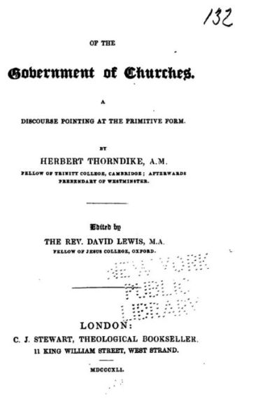 Cover for Herbert Thorndike · Of the Government of Churches, A Discourse Pointing at the Primitive Form (Paperback Bog) (2016)