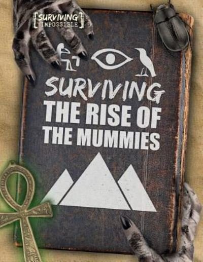 Cover for Madeline Tyler · Surviving the Rise of the Mummies (Paperback Book) (2018)