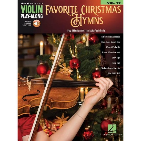 Cover for Hal Leonard Publishing Corporation · Violin Play-Along Volume 77: Favorite Christmas Hymns (Book / Online Audio) (Paperback Bog) (2018)
