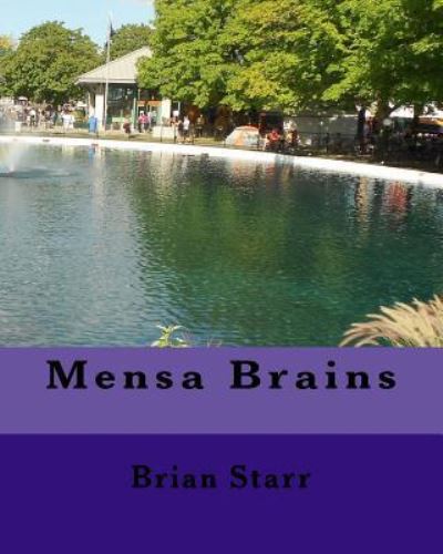 Cover for Brian Daniel Starr · Mensa Brains (Paperback Book) (2017)